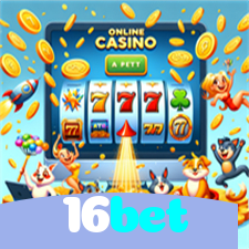 16bet：O melhor cassino online está aqui! Jogue nas slots e ganhe!